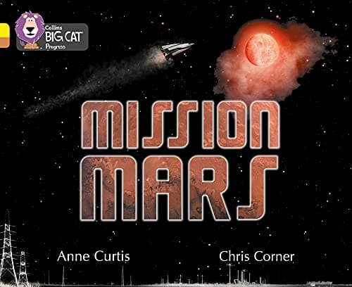 Cover of Mission Mars (By: Anne Curtis)