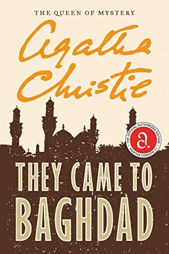 Cover of They Came to Baghdad