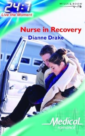 Cover of Nurse In Recovery (By: Dianne Drake)