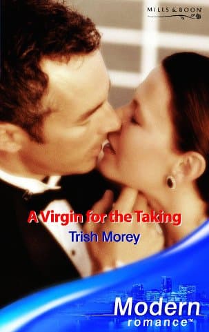 Cover of A Virgin for the Taking (By: Trish Morey)