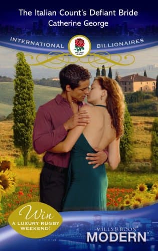 Cover of The Italian Count's Defiant Bride (By: Catherine George)