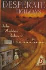 Cover of Desperate Highways