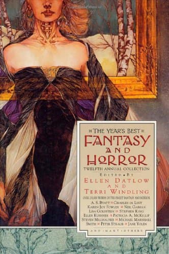 Cover of The Year's Best Fantasy and Horror: Twelfth Annual Collection