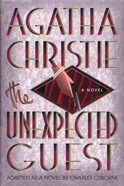 Cover of The Unexpected Guest (With: Charles Osborne)