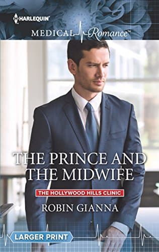 Cover of The Prince and the Midwife (By: Robin Gianna)