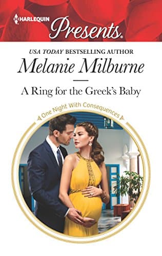 Cover of A Ring for the Greek's Baby (By: Melanie Milburne)