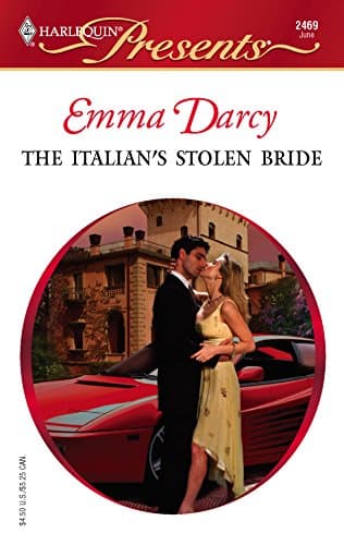 Cover of The Italian's Stolen Bride (By: Emma Darcy)