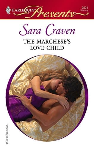Cover of The Marchese's Love Child (By: Sara Craven)