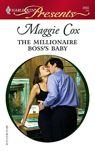 Cover of The Millionaire Boss's Baby (By: Maggie Cox)