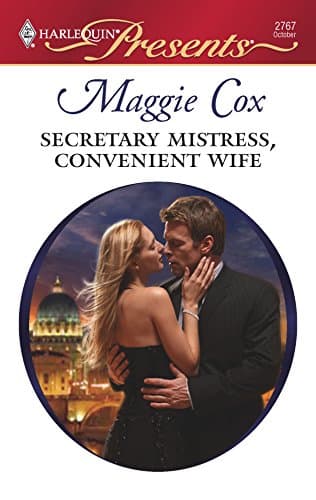 Cover of Secretary Mistress, Convenient Wife (By: Maggie Cox)
