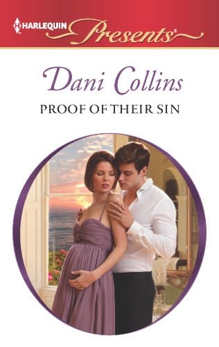 Cover of Proof of Their Sin (By: Dani Collins)
