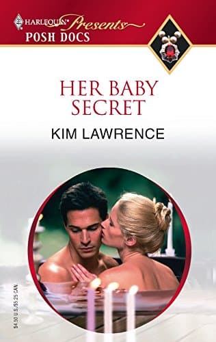 Cover of Her Baby Secret (By: Kim Lawrence)