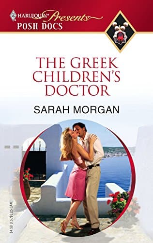 Cover of The Greek Children's Doctor (By: Sarah Morgan)