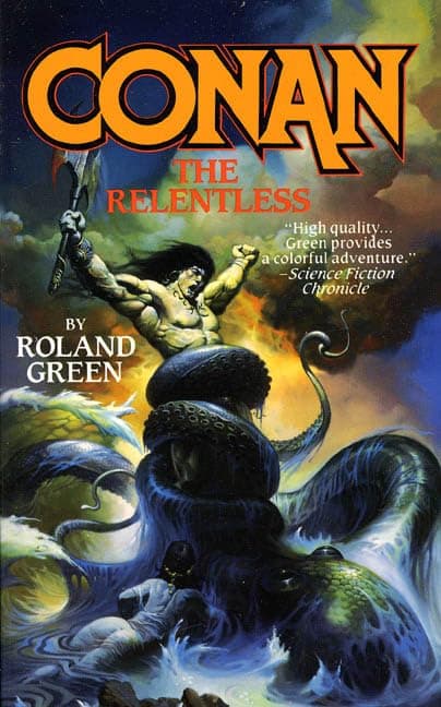 Cover of Conan the Relentless (By: Roland J. Green)