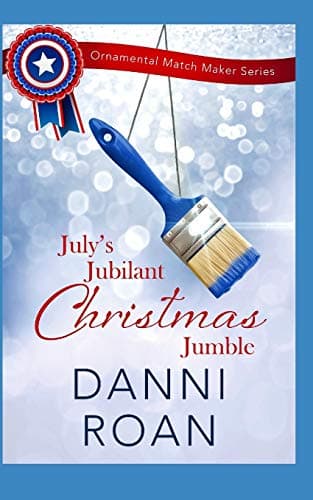 Cover of July's Jubilant Christmas Jumble (By: Danni Roan)