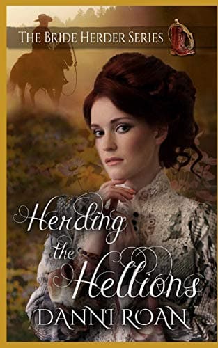 Cover of Herding the Hellions (By: Danni Roan)