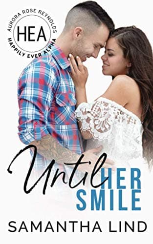 Cover of Until Her Smile (By: Samantha Lind)