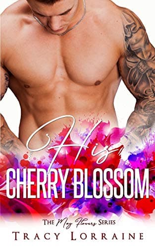 Cover of His Cherry Blossom (By: Tracy Lorraine)