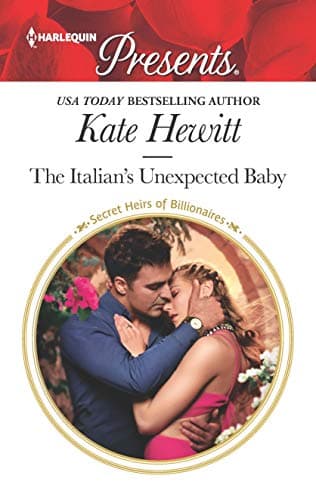 Cover of The Italian's Unexpected Baby (By: Kate Hewitt)