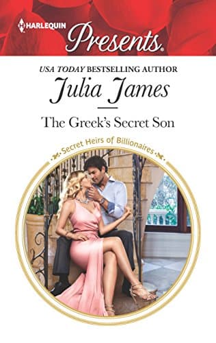 Cover of The Greek's Secret Son (By: Julia James)