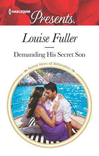 Cover of Demanding His Secret Son (By: Louise Fuller)