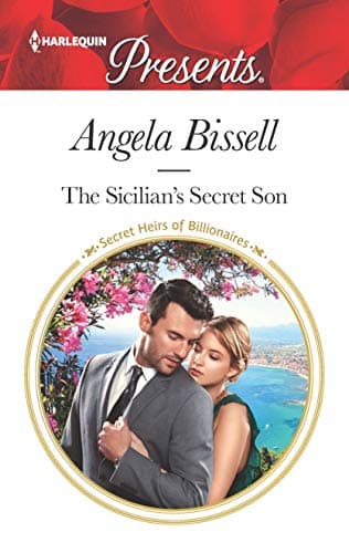 Cover of The Sicilian's Secret Son (By: Angela Bissell)