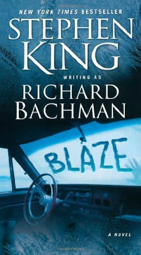 Cover of Blaze (As: Richard Bachman)
