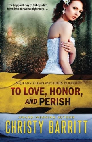 Cover of To Love, Honor, and Perish