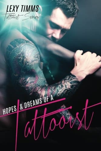 Cover of Hopes & Dreams of a Tattooist
