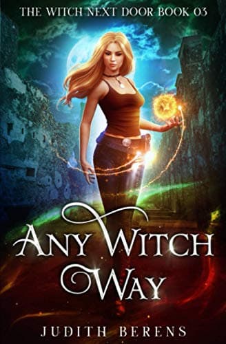 Cover of Any Witch Way (As:Judith Berens)