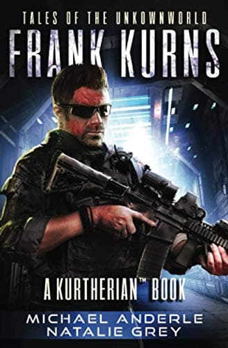 Cover of Frank Kurns: Tales Of The Unknown World (With: Natalie Grey)