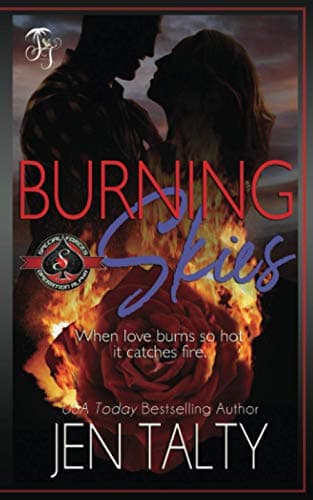 Cover of Burning Skies (By: Jen Talty)