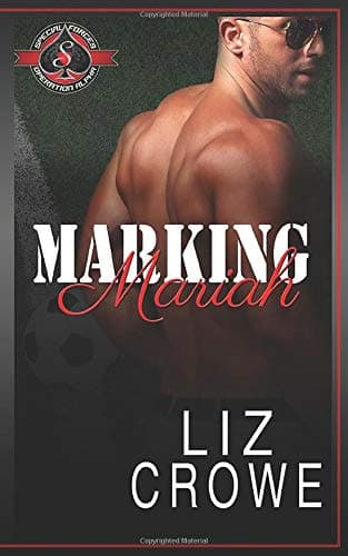 Cover of Marking Mariah (By: Liz Crowe)