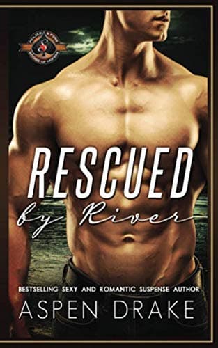 Cover of Rescued by River (By: Aspen Drake)