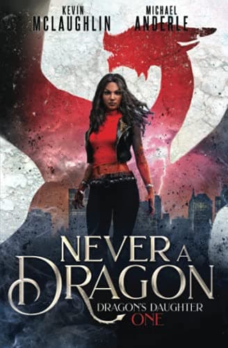 Cover of Never a Dragon