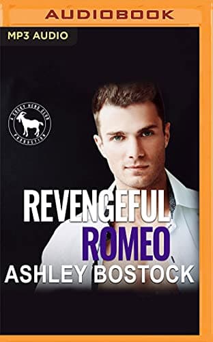 Cover of Revengeful Romeo (By: Ashley Bostock)