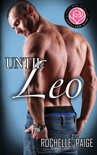 Cover of Until Leo (By: Rochelle Paige)