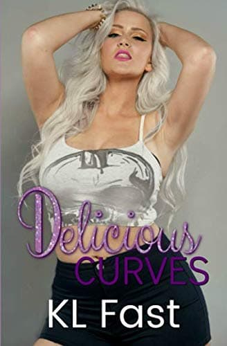 Cover of Delicious Curves (By: K.L. Fast)
