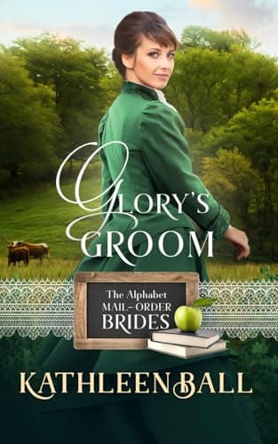 Cover of Glory's Groom (By: Kathleen Ball)