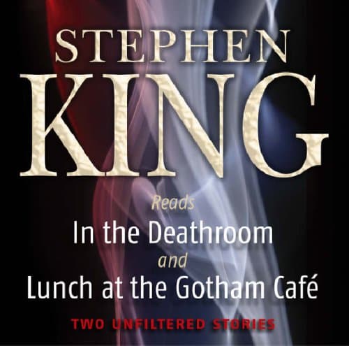 Cover of In the Deathroom and Lunch at the Gotham Café