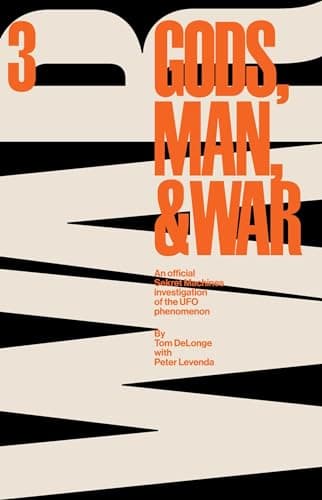 Cover of Gods, Man, and War (By: Tom DeLonge,Peter Levenda)