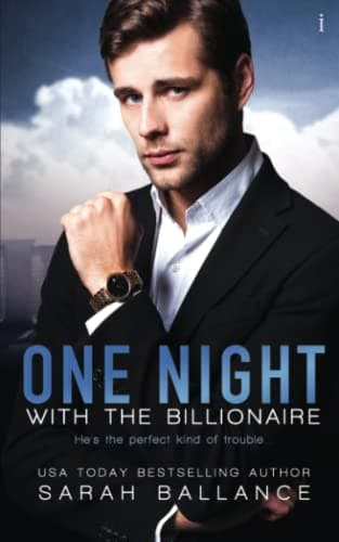 Cover of One Night with the Billionaire (By: Sarah Ballance)