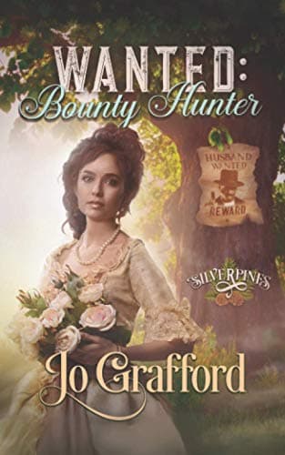 Cover of Wanted Bounty Hunter (By: Jo Grafford)