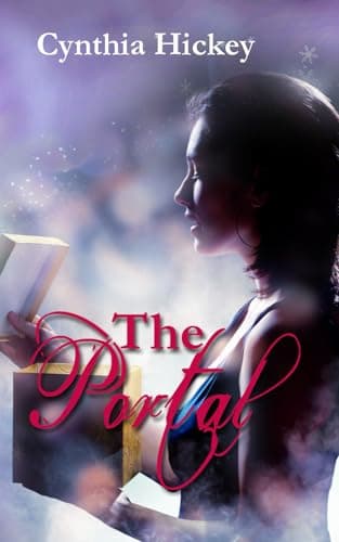 Cover of The Portal (By: Cynthia Hickey)