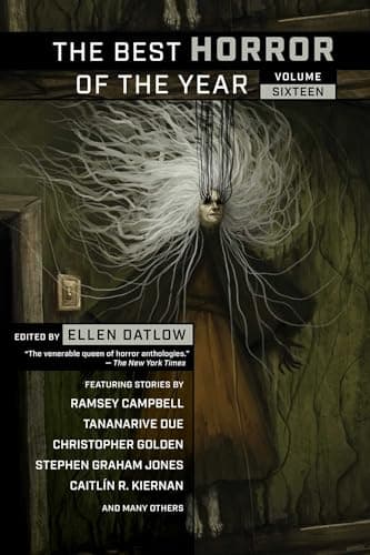 Cover of The Best Horror of the Year, Volume Sixteen