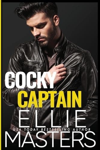Cover of Cocky Captain (By: Ellie Masters)