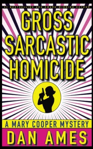 Cover of Gross Sarcastic Homicide