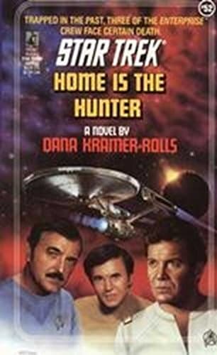 Cover of Home Is the Hunter (By: Dana Kramer-Rolls)