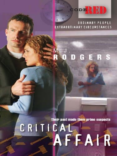 Cover of Critical Affair (By: M.J. Rodgers)