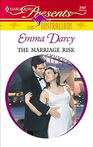 Cover of The Marriage Risk (By: Emma Darcy)